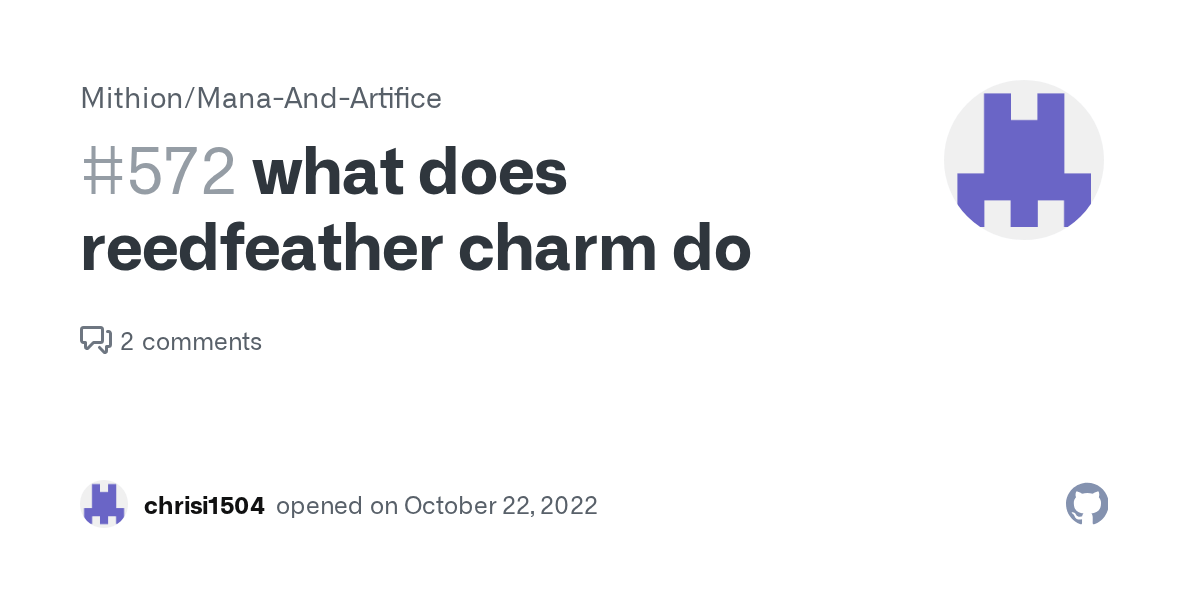 what does reedfeather charm do · Issue 572 · Mithion/ManaAndArtifice