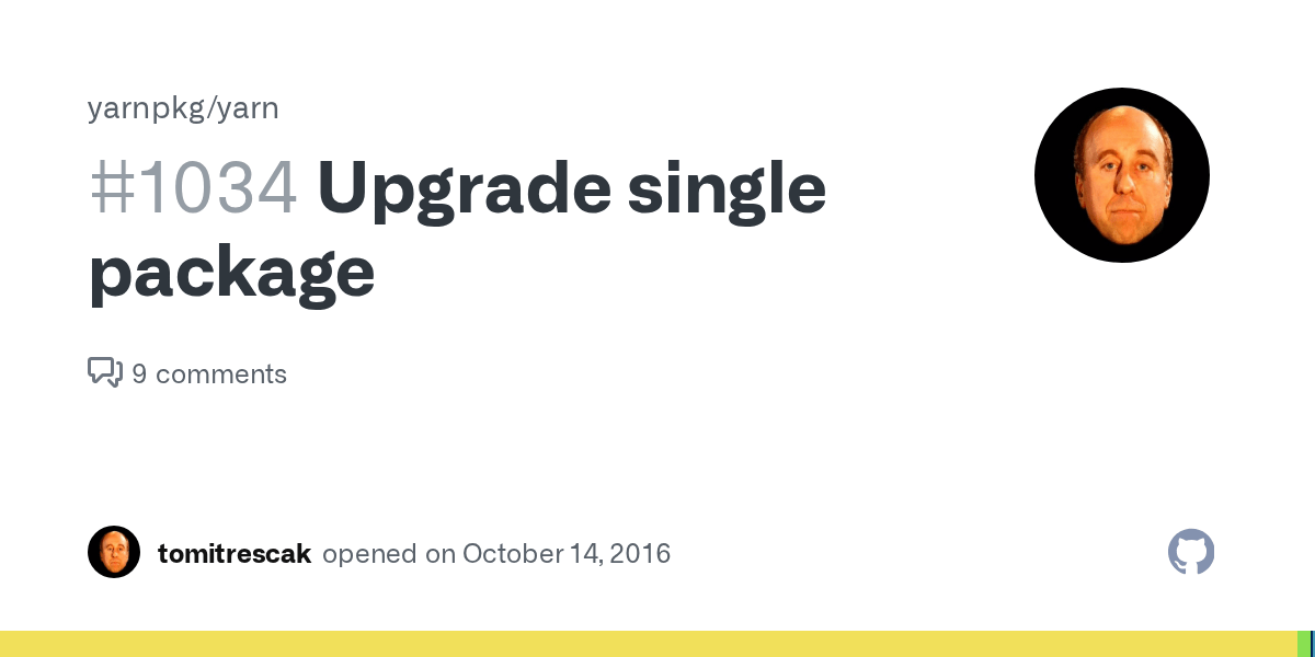 Upgrade single package · Issue 1034 · yarnpkg/yarn · GitHub