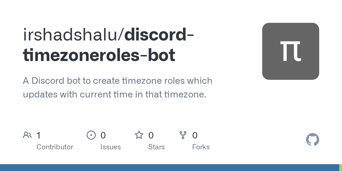 GitHub irshadshalu/discordtimezonerolesbot A Discord bot to create