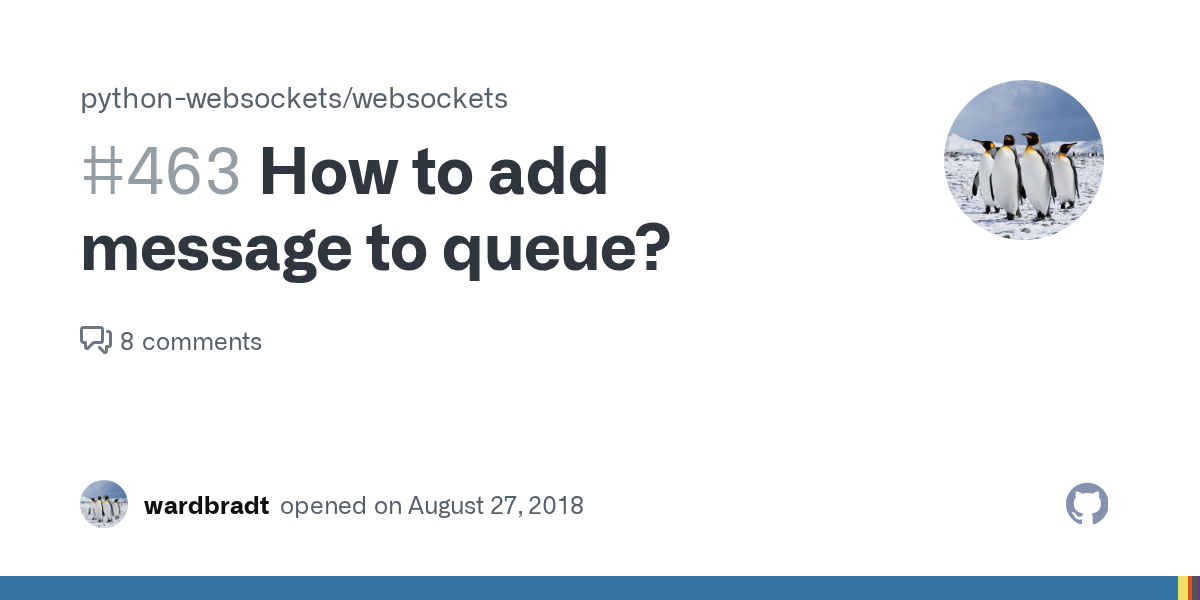 How to add message to queue? · Issue 463 · pythonwebsockets