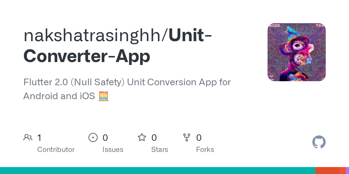 GitHub nakshatrasinghh/UnitConverterApp Flutter 2.0 (Null Safety