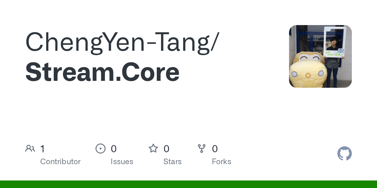 GitHub ChengYenTang/Stream.Core