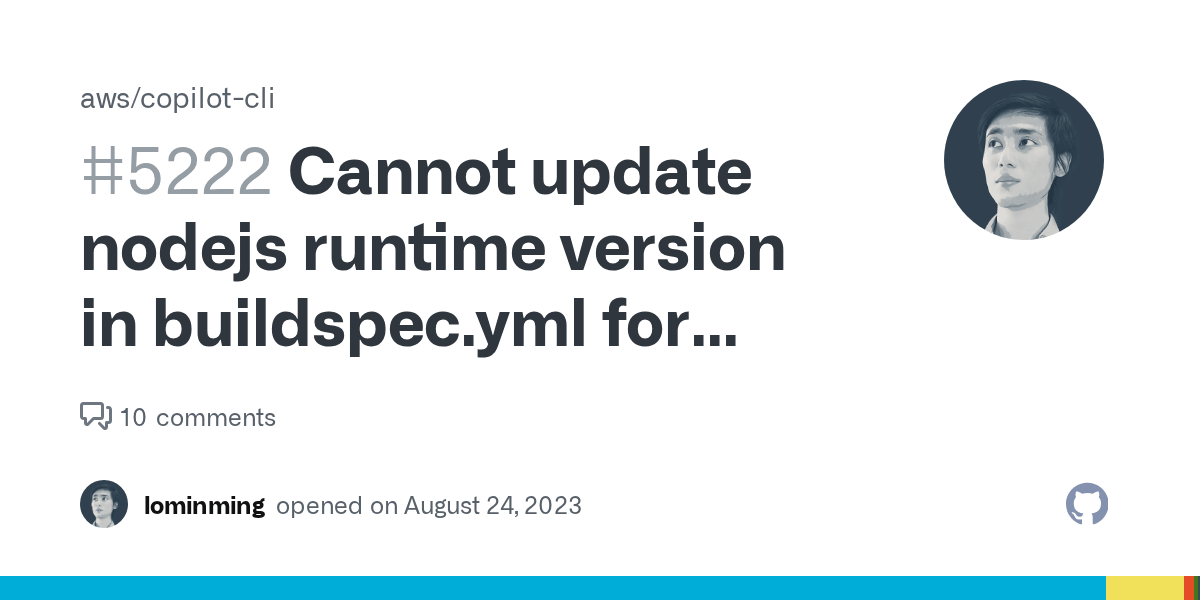 Cannot update nodejs runtime version in buildspec.yml for code 