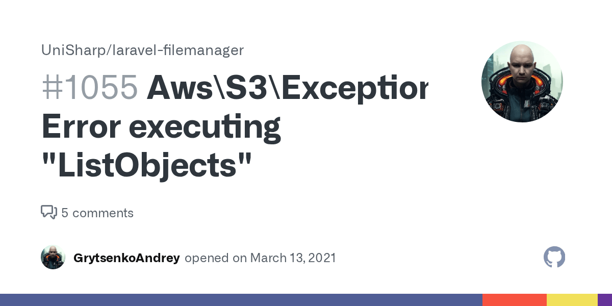 Aws\S3\Exception\S3Exception Error executing "ListObjects" · Issue