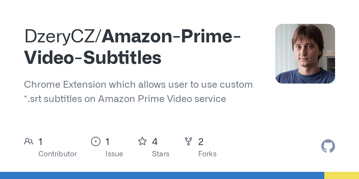 GitHub DzeryCZ/AmazonPrimeVideoSubtitles Chrome Extension which