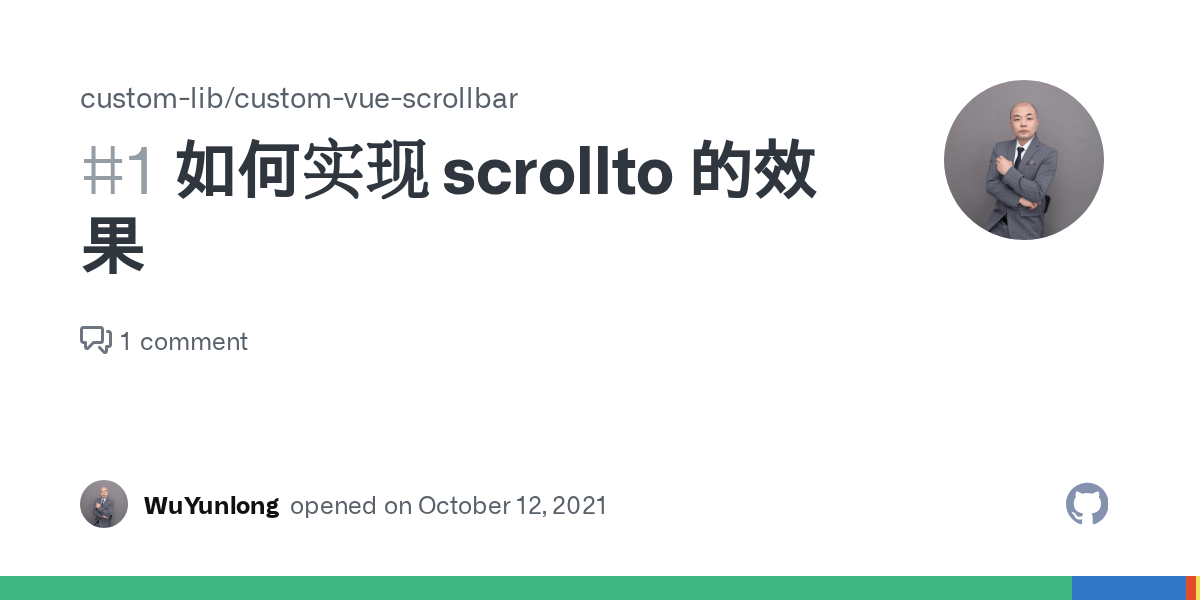如何实现 scrollto 的效果 · Issue 1 · customlib/customvuescrollbar · GitHub