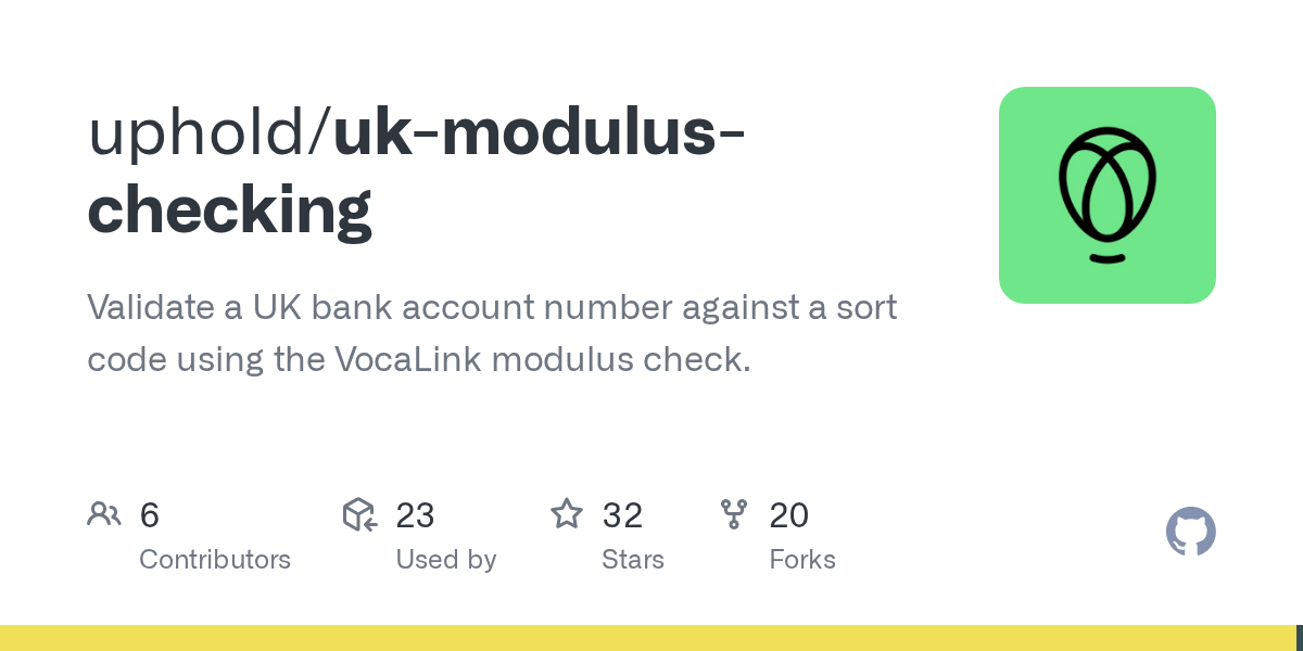 GitHub uphold/ukmoduluschecking Validate a UK bank account number