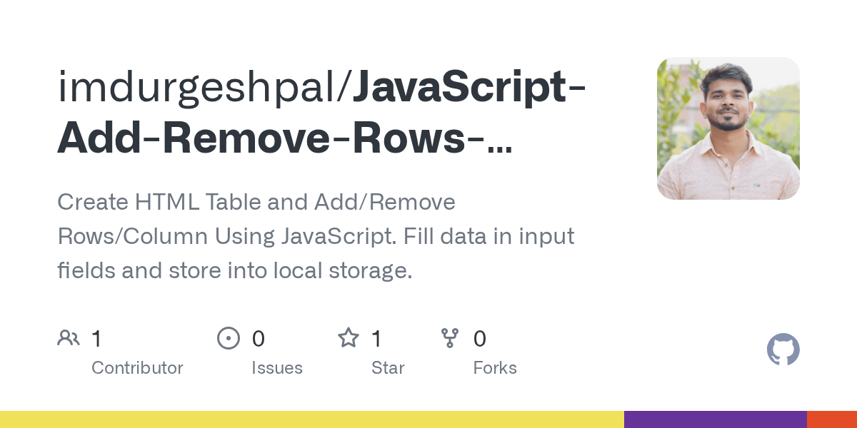 GitHub imdurgeshpal/JavaScriptAddRemoveRowsColumnsinHTMLTable