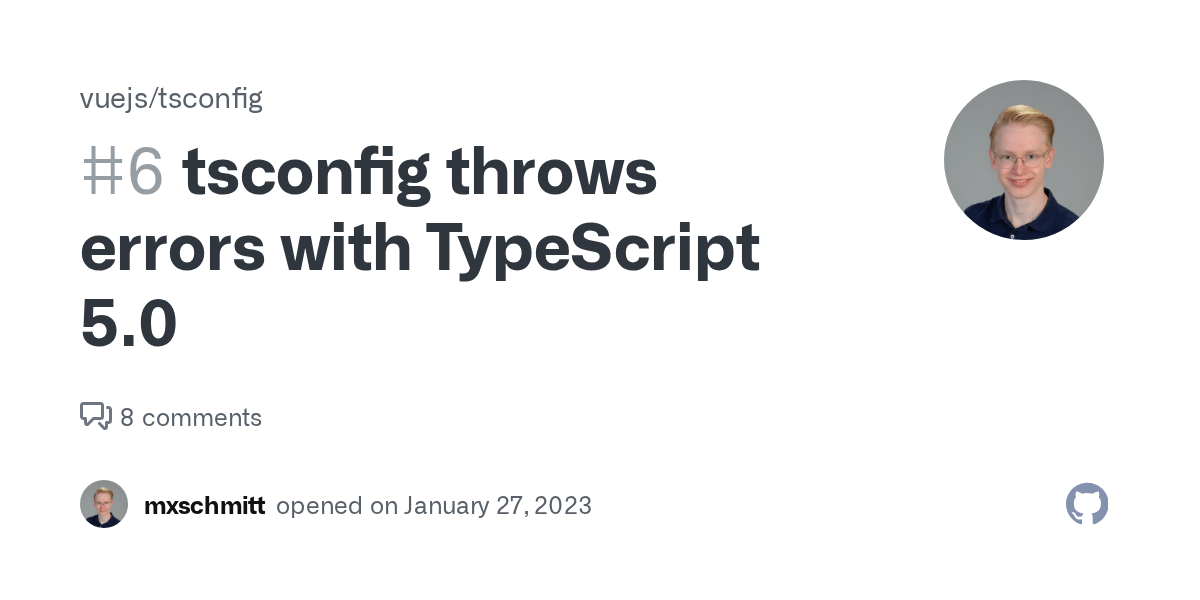 tsconfig throws errors with TypeScript 5.0 · Issue 6 · vuejs/tsconfig