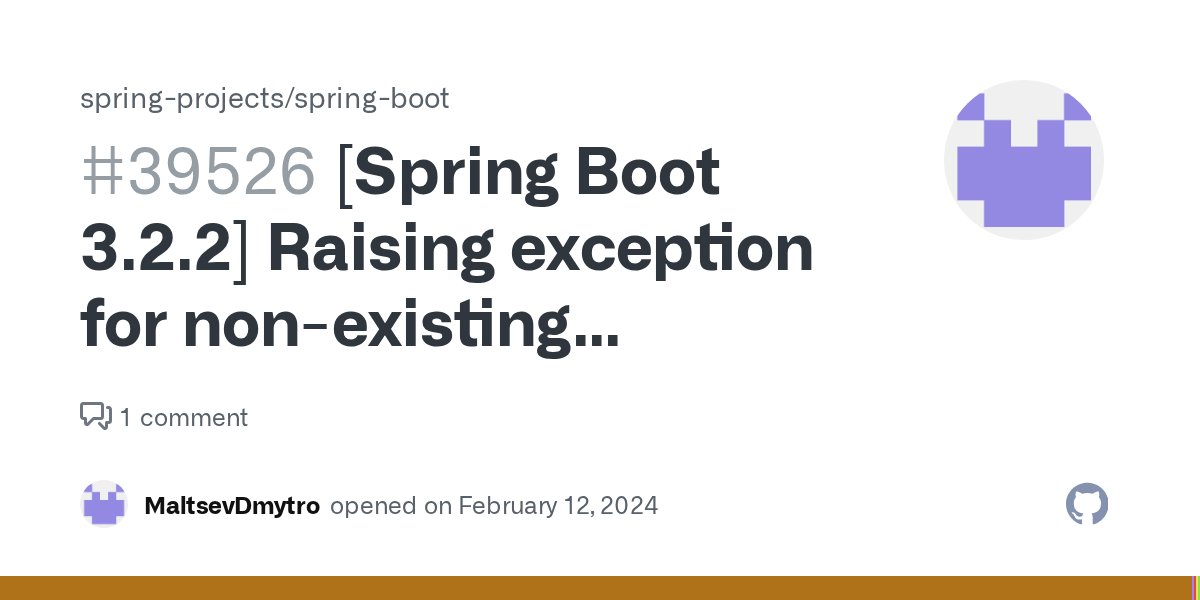 [Spring Boot 3.2.2] Raising exception for nonexisting endpoints calls