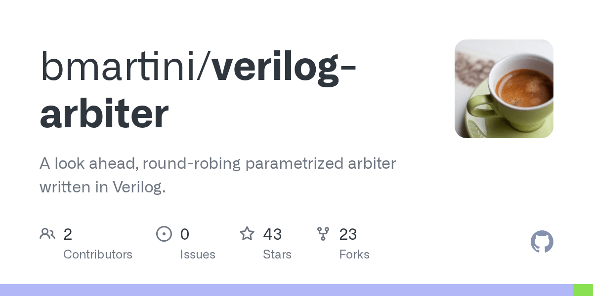 GitHub bmartini/verilogarbiter A look ahead, roundrobing