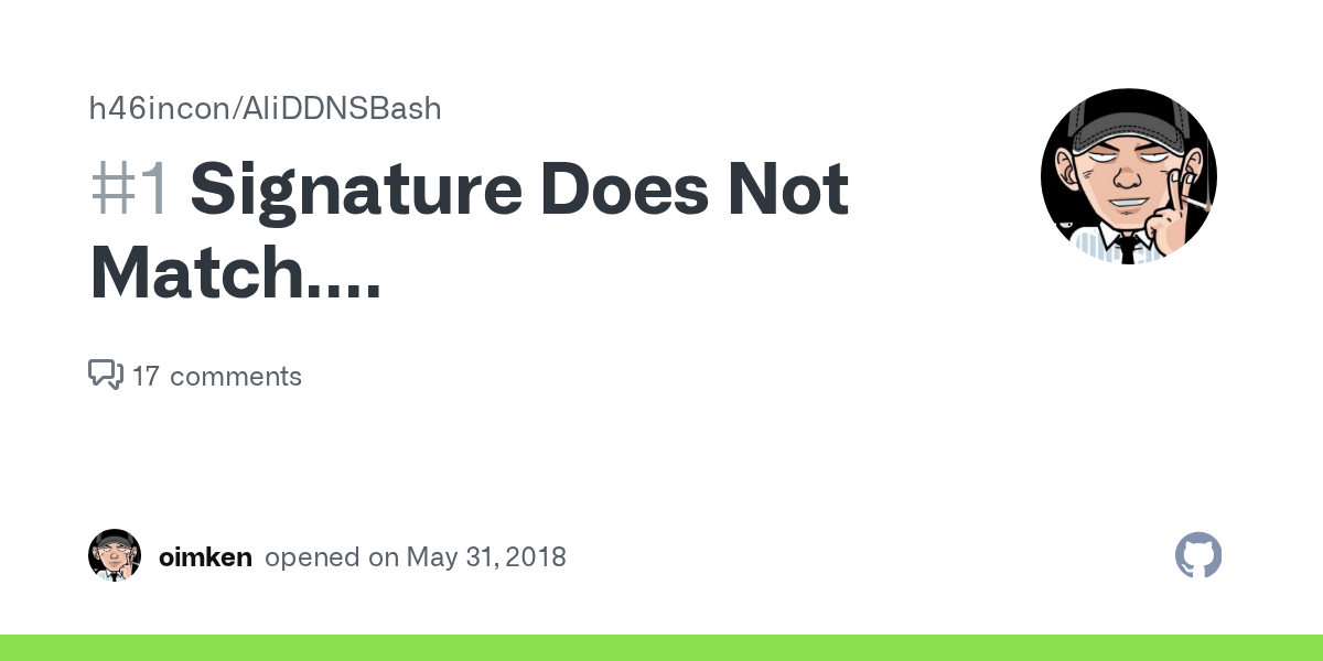 Signature Does Not Match.... · Issue 1 · h46incon/AliDDNSBash · GitHub