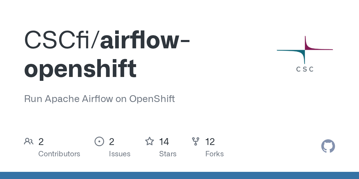 GitHub CSCfi/airflowopenshift Run Apache Airflow on OpenShift