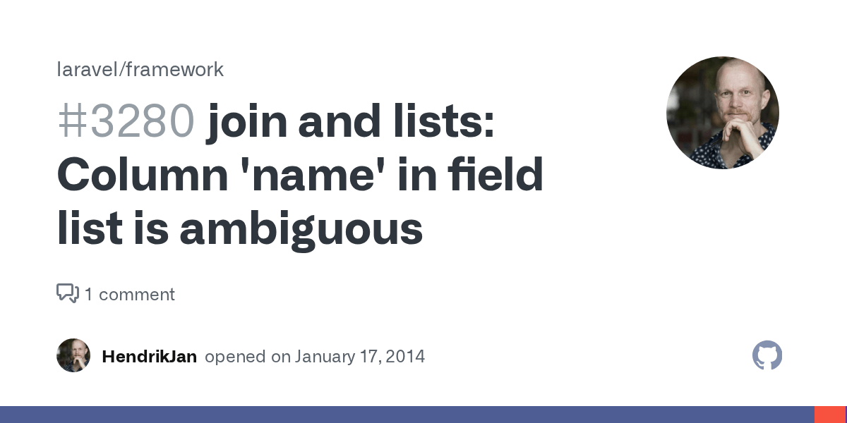 join and lists Column 'name' in field list is ambiguous · Issue 3280