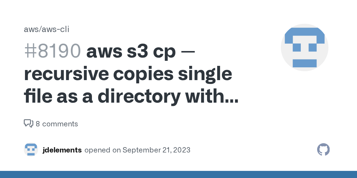 aws s3 cp recursive copies single file as a directory with the same