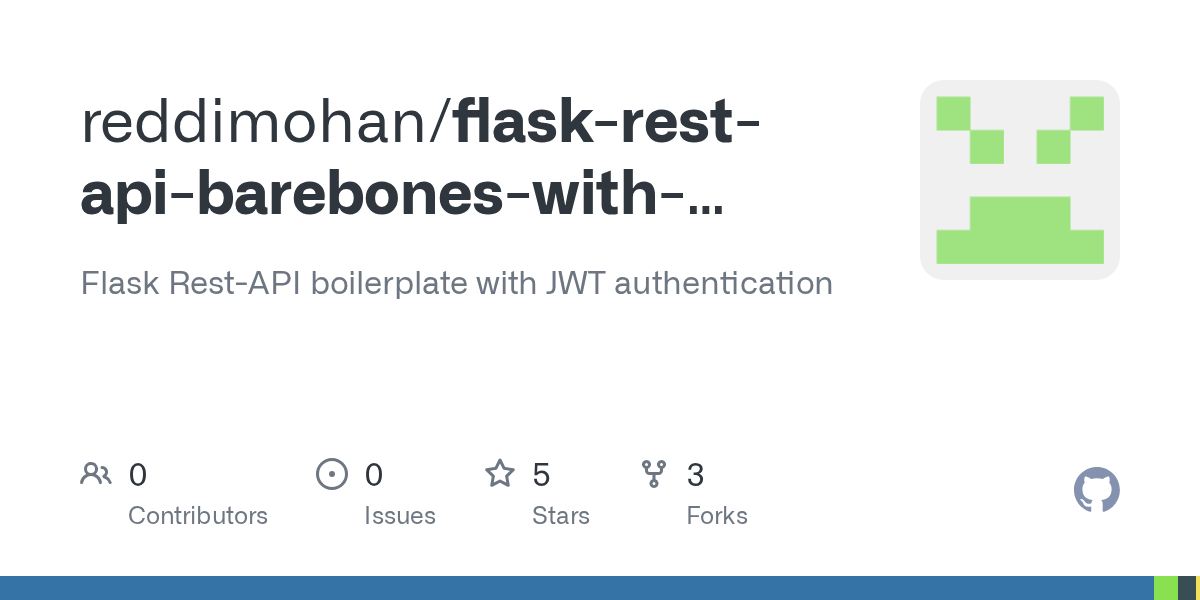 GitHub reddimohan/flaskrestapibareboneswithauthentication Flask