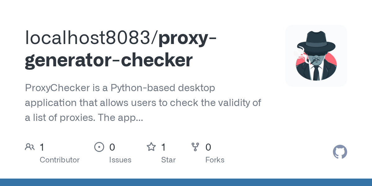 GitHub localhost8083/proxygeneratorchecker ProxyChecker is a