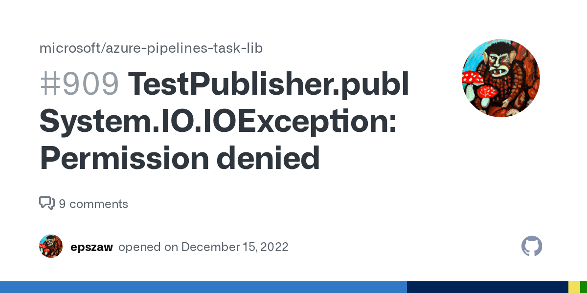 TestPublisher.publish System.IO.IOException Permission denied · Issue