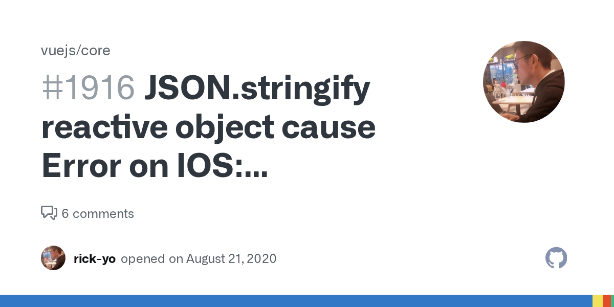 JSON.stringify reactive object cause Error on IOS json.stringify