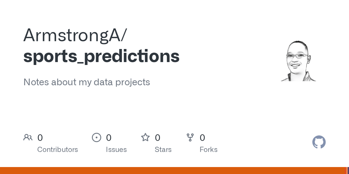 GitHub ArmstrongA/sports_predictions Notes about my data projects