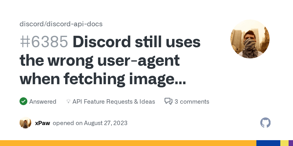 Discord still uses the wrong useragent when fetching image previews