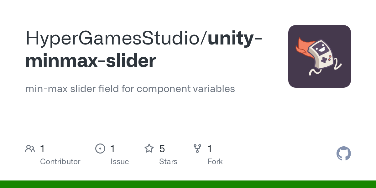GitHub HyperGamesStudio/unityminmaxslider minmax slider field for