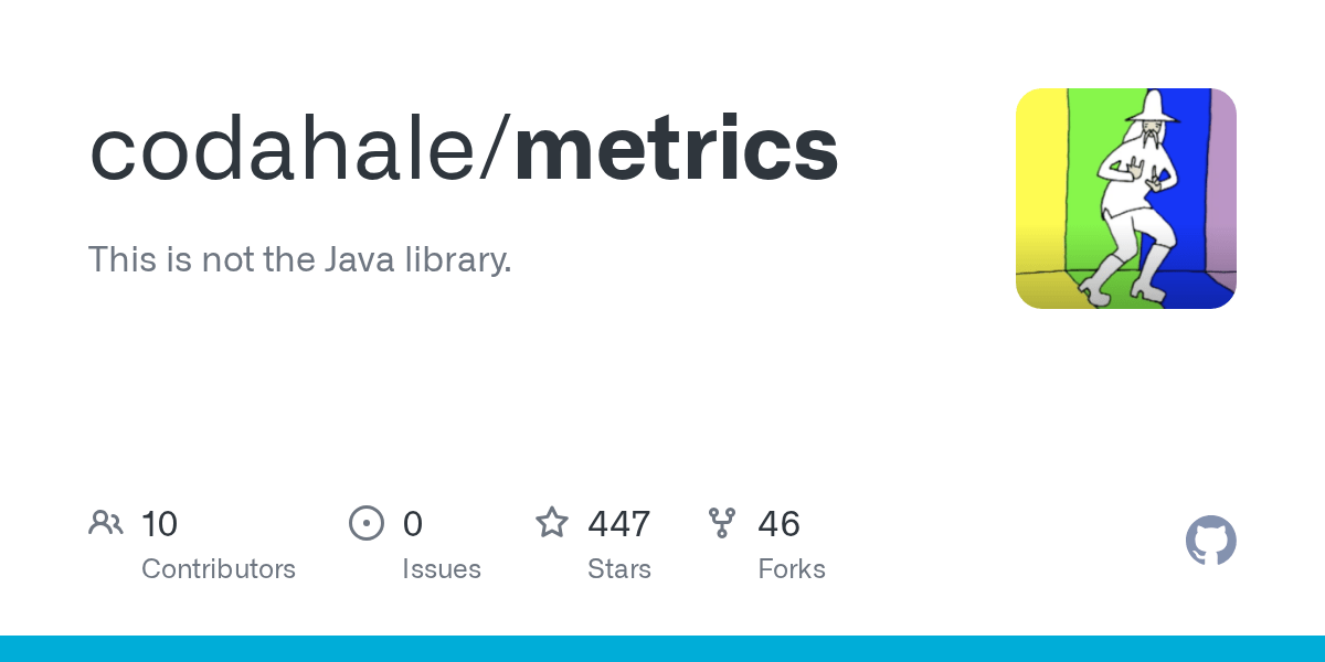GitHub codahale/metrics This is not the Java library.