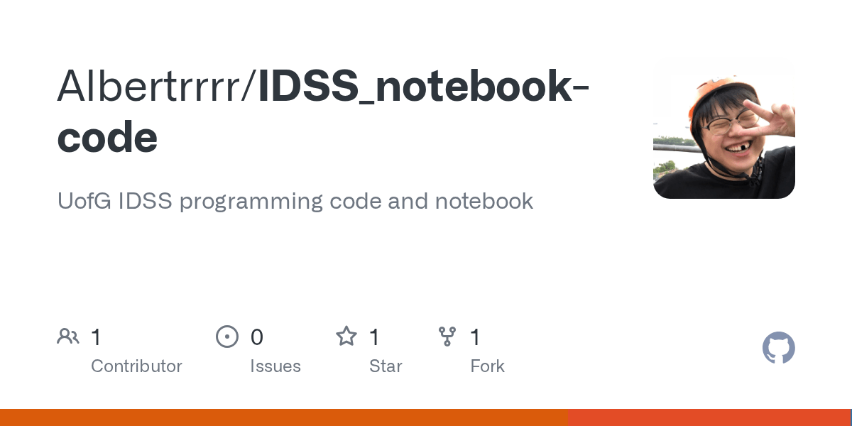GitHub CreateMiracle0523/IDSS_notebookcode UofG IDSS programming code and notebook