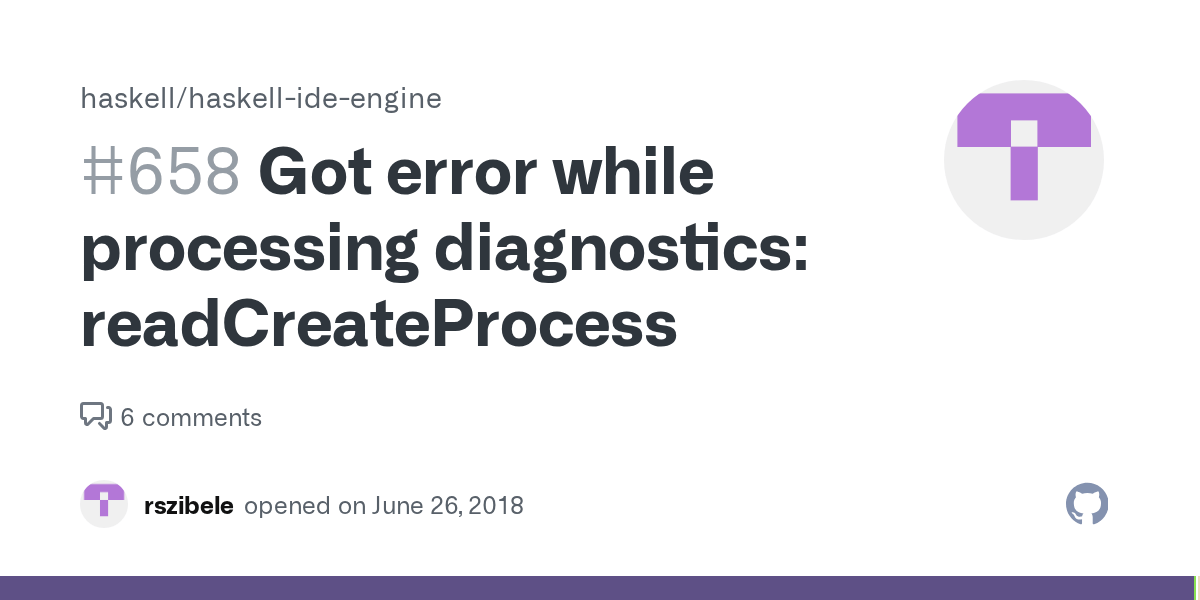 Got error while processing diagnostics readCreateProcess · Issue 658