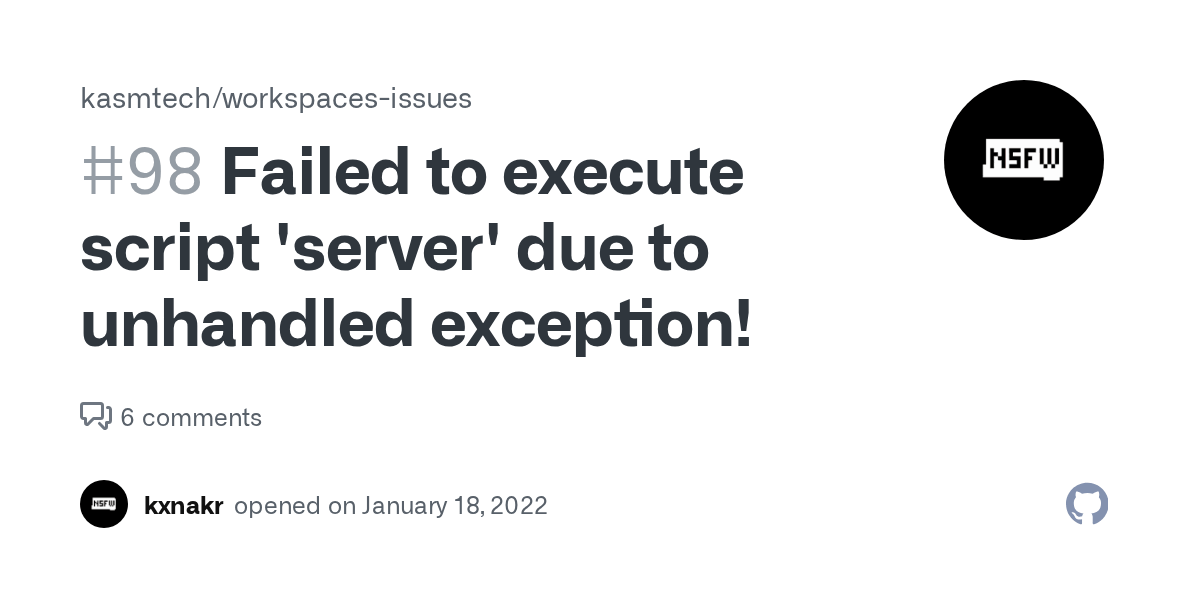 Failed to execute script 'server' due to unhandled exception! · Issue