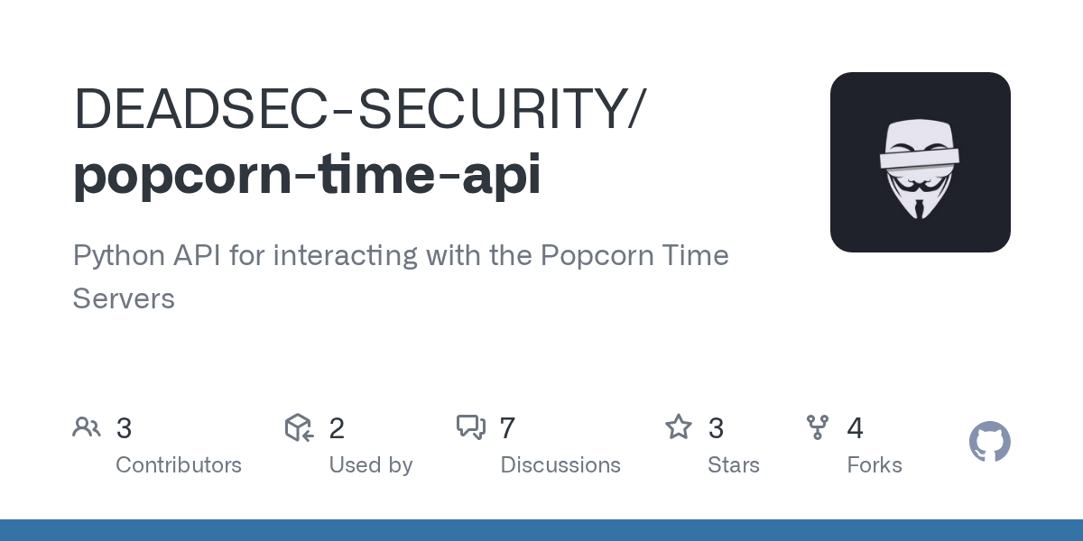 GitHub DEADSECSECURITY/popcorntimeapi Python API for interacting