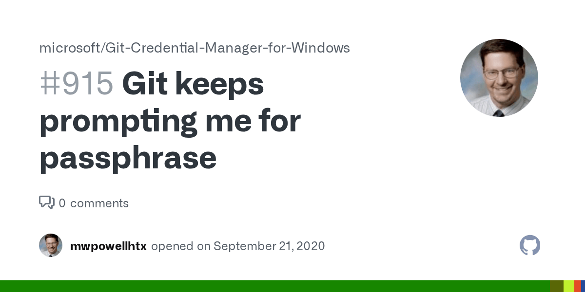 Git keeps prompting me for passphrase · Issue 915 · microsoft/Git
