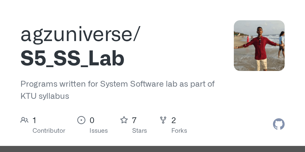 GitHub agzuniverse/S5_SS_Lab Programs written for System Software