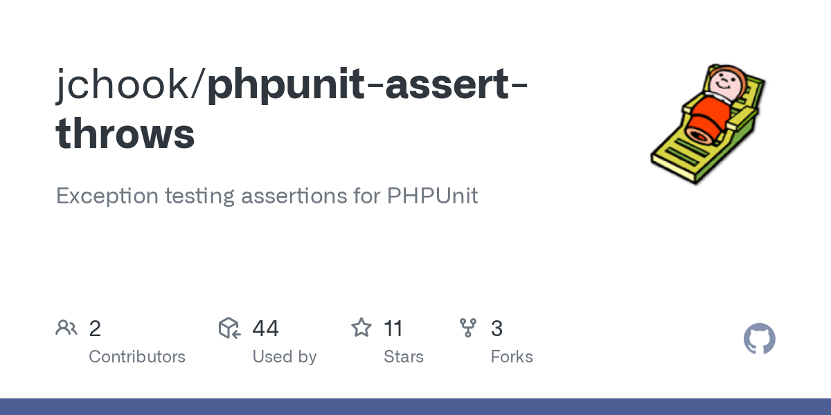 GitHub jchook/phpunitassertthrows Exception testing assertions for