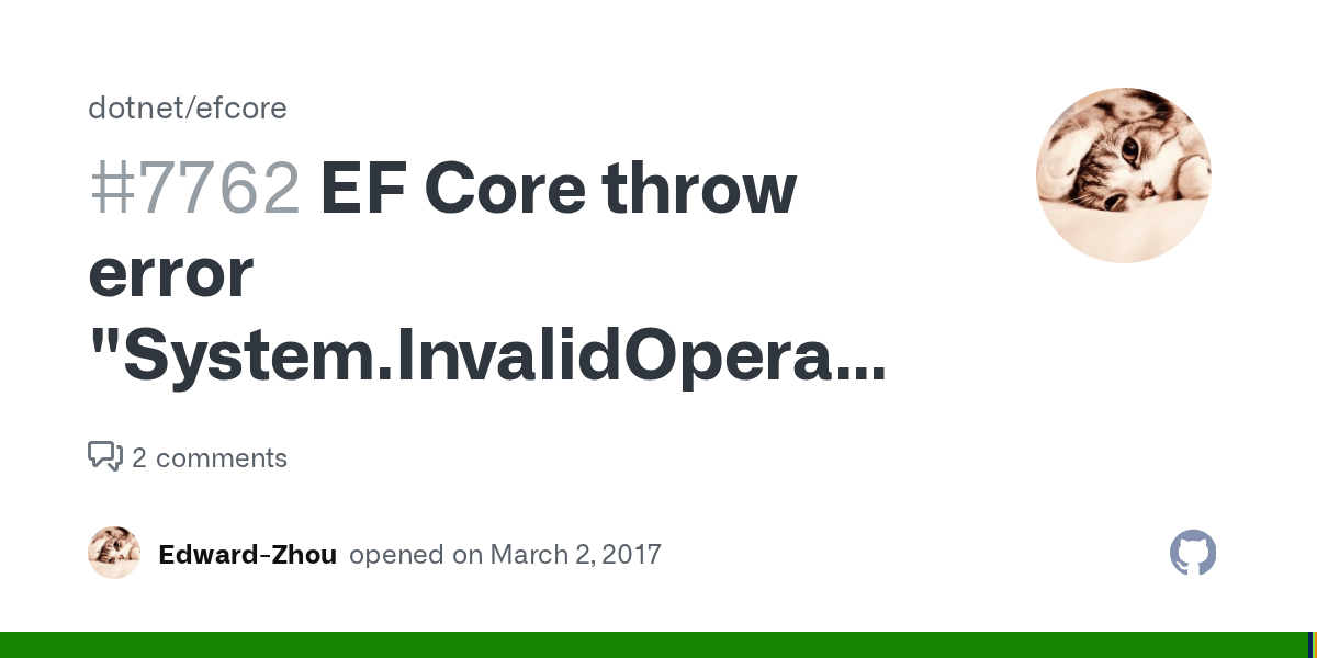 EF Core throw error "System.InvalidOperationException" · Issue 7762 · · GitHub