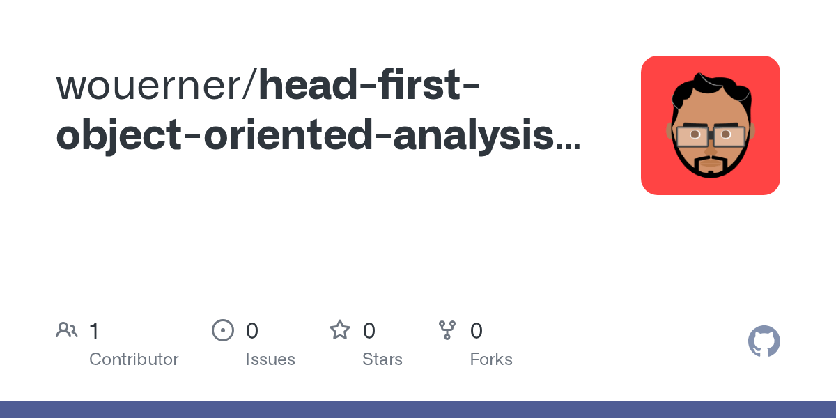 GitHub wouerner/headfirstobjectorientedanalysisanddesign