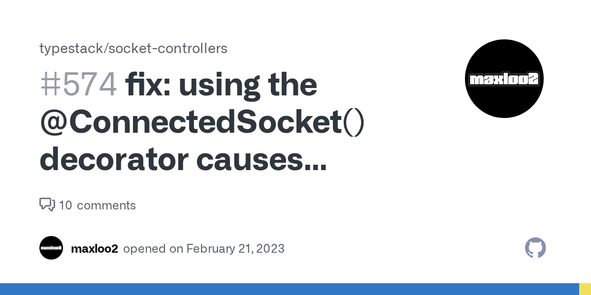 fix: using the @ConnectedSocket() decorator causes TypeError: Cannot