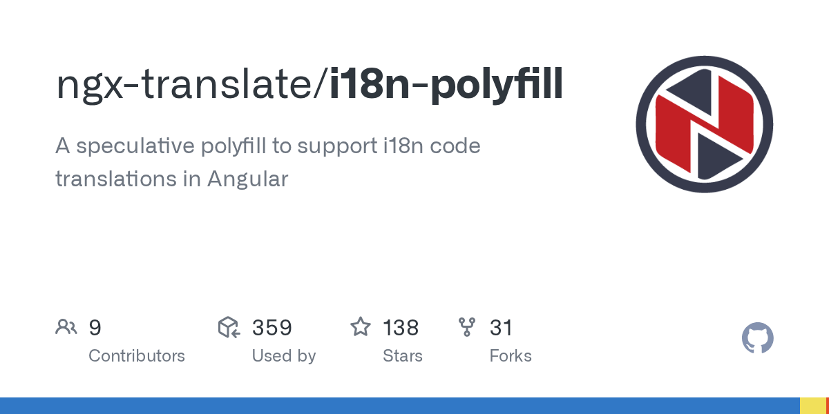 GitHub ngxtranslate/i18npolyfill A speculative polyfill to support i18n code translations