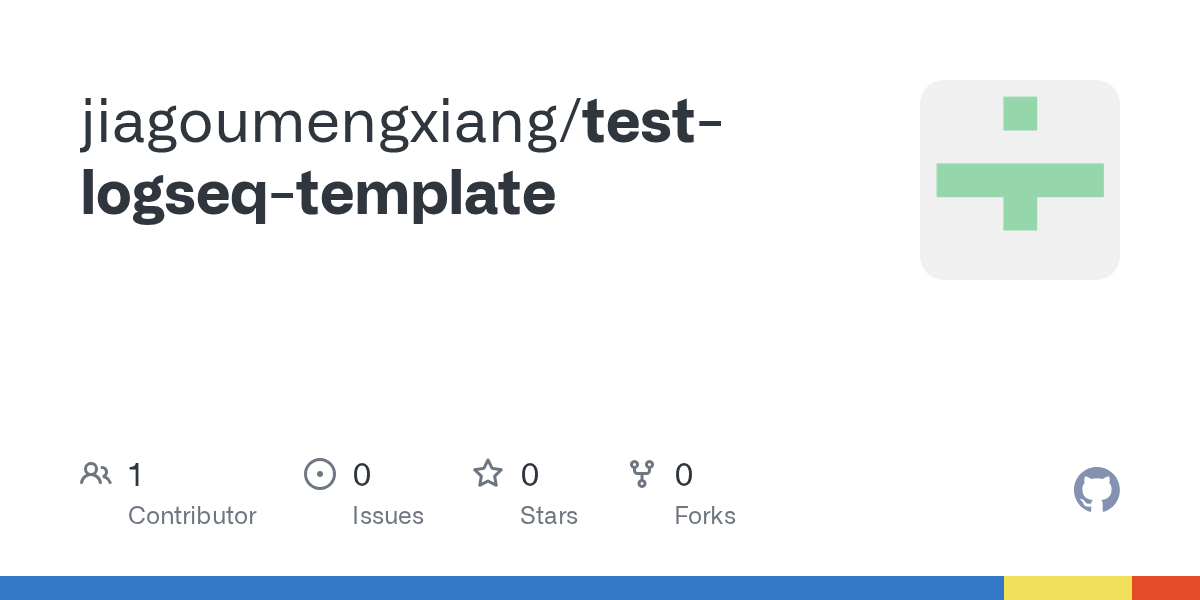 GitHub jiagoumengxiang/testlogseqtemplate