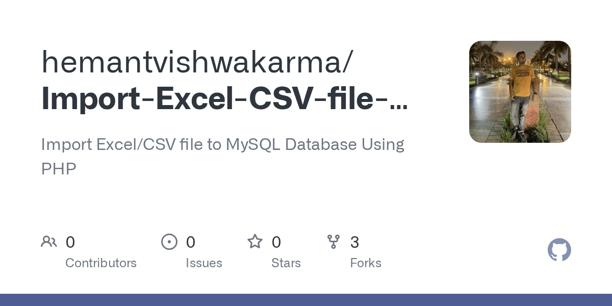 GitHub hemantvishwakarma/ImportExcelCSVfiletoMySQLDatabase