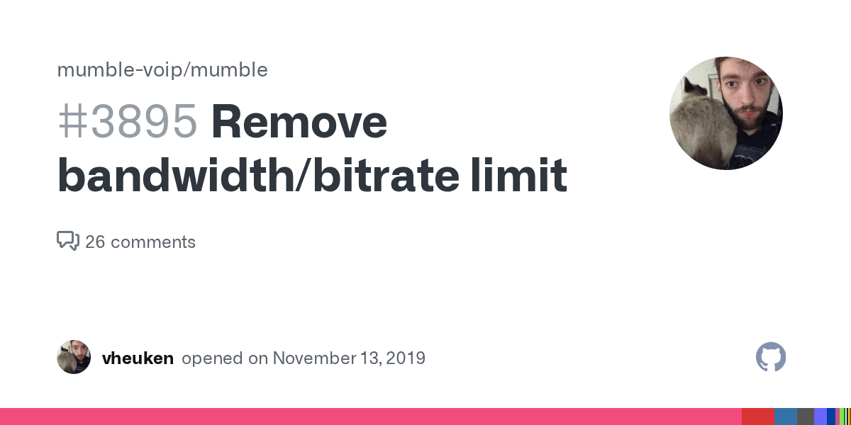 Remove bandwidth/bitrate limit · Issue 3895 · mumblevoip/mumble · GitHub