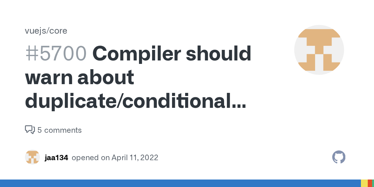 Compiler should warn about duplicate/conditional slots · Issue 5700