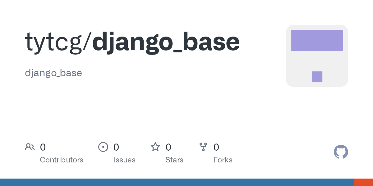 GitHub tytcg/django_base django_base