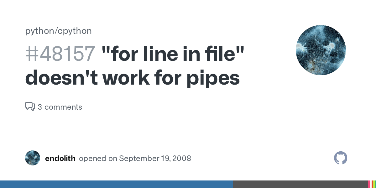 "for line in file" doesn't work for pipes · Issue 48157 · python