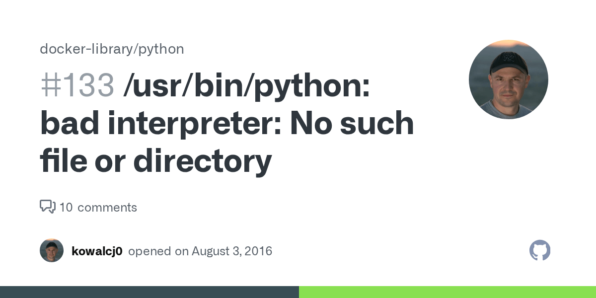 /usr/bin/python bad interpreter No such file or directory · Issue