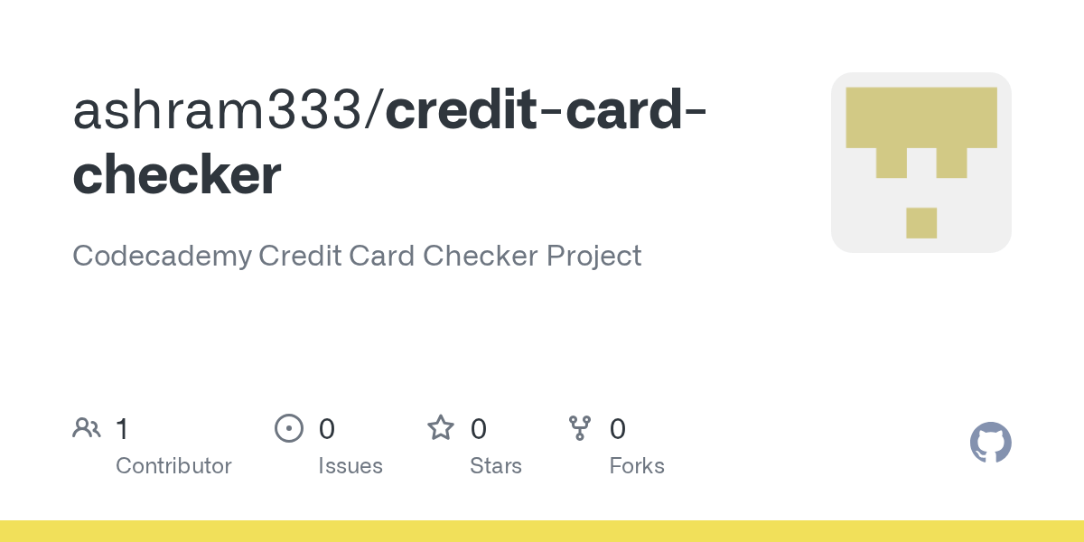 GitHub ashram333/creditcardchecker Codecademy Credit Card Checker
