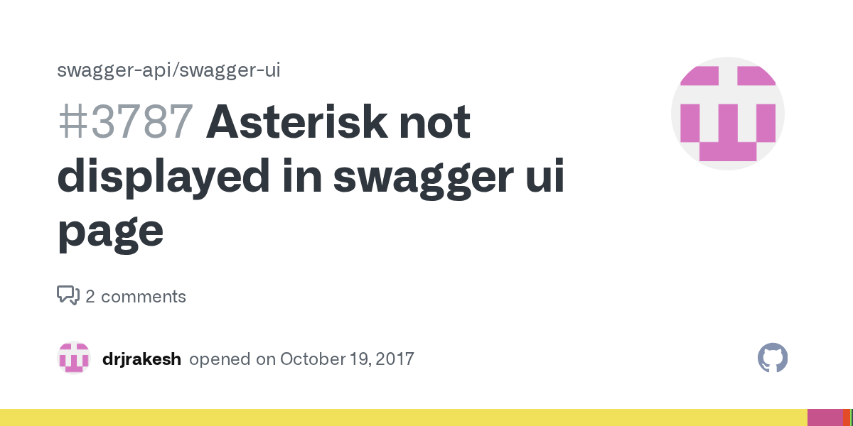 Asterisk not displayed in swagger ui page · Issue 3787 · swaggerapi