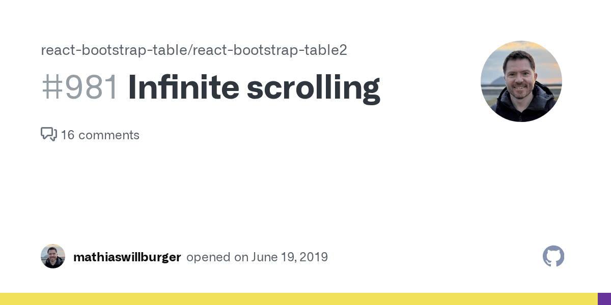 Infinite scrolling · Issue 981 · reactbootstraptable/reactbootstrap