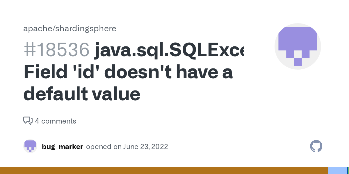 java.sql.SQLException Field 'id' doesn't have a default value · Issue