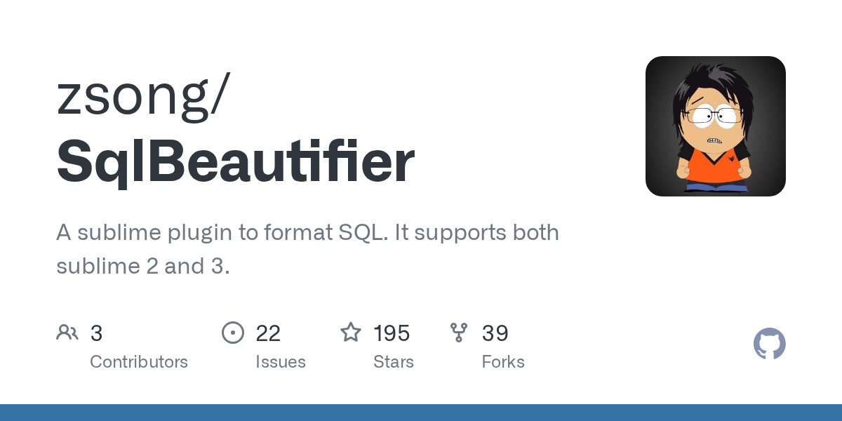 GitHub zsong/SqlBeautifier A sublime plugin to format SQL. It